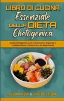 Il Libro Di Cucina Essenziale Della Dieta Chetogenica