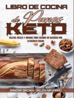 Libro De Cocina De Panes Keto