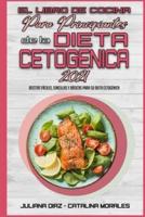 El Libro De Cocina Para Principiantes De La Dieta Cetogénica 2021