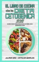 El Libro De Cocina De La Dieta Cetogénica 2021