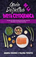 Guía Definitiva De La Dieta Cetogénica