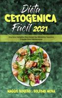 Dieta Cetogénica Fácil 2021