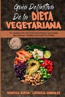 Guía Definitiva De La Dieta Vegetariana