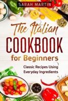 The Italian Cookbook for Beginners