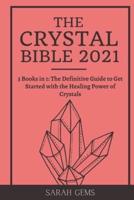 The Crystal Bible 2021