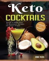 Keto Cocktails Cookbook For Beginners