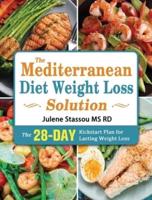 The Essential Mediterranean Diet Cookbook: Easy, Vibrant & Mouthwatering Recipes to Reset & Energize Your Body