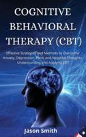 Cognitive Behavioral Therapy (Cbt)