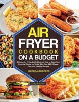 The Air Fryer Cookbook on a Budget