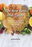 The New Keto Diet Guide