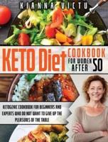 Keto Diet Cookbook for Women After 50