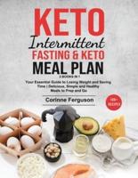 Keto Intermittent Fasting & Keto Meal Plan [2 in 1]