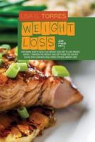 Weight loss Diet Made  Easy: Life-Changing Guide To Easy, Healthy And  Delicious Weight loss Diet For Weight Loss Fast