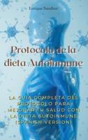 Protocolo De La Dieta Autoinmune