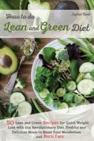 How to Do Lean and Green Diet