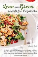Lean and Green Meals for Beginners