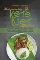 Understanding The Keto Diet After 50