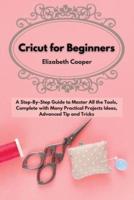 Cricut for Beginners