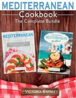 Mediterranean Diet Cookbook - The Complete Bundle (2 BOOKS IN 1)