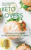 The Complete Guide for Keto Lovers