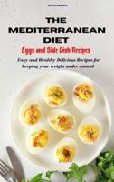 Mediterranean Diet Eggs and Side Dish Recipes