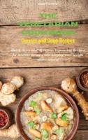 The Vegetarian Cookbook Curries and Soup Recipes: Quick, Easy and Healthy Delicious Vegetarian Recipes for healthy living while keeping your weight under control