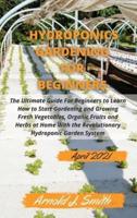 Hydroponics Gardening For Beginners 2021