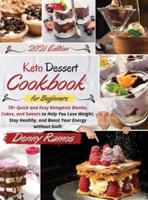 Keto Dessert Cookbook 2021