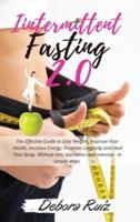 Intermittent Fasting 2.0