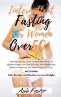 Intermittent Fasting for Women Over 50