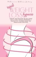 Rapid Weight Loss Hypnosis