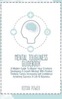 Mental Toughness Guidebook
