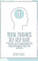 Mental Toughness Self-Help Guide