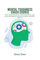Mental Toughness Crash Course