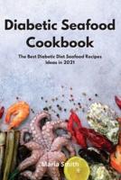 Diabetic Seafood Cookbook