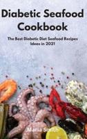 Diabetic Seafood Cookbook