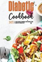 The Diabetic Cookbook for Beginners 2021