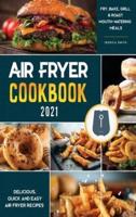 Air Fryer Cookbook for Beginners 2021