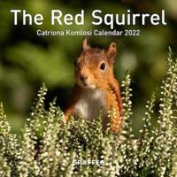The Red Squirrel Calendar 2022