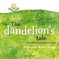 Dandelion's Tale, The