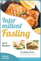 Intermittent Fasting 16/8 Mastery