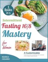 Intermittent Fasting for Women After 50 [3 Books in 1]