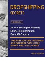 Dropshipping Secrets [5 Books in 1]