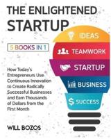 The Enlightened Startup [5 Books in 1]