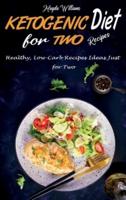 Ketogenic Diet For Two Recipes