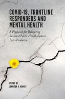 Covid-19, Frontline Responders and Mental Health