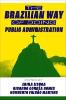 The Brazilian Way of Doing Public Administration