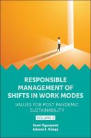 Responsible Management of Shifts in Work Modes Volume 2