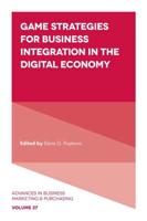 Game Strategies for Business Integration in the Digital Economy