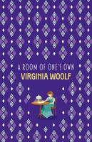 The Virginia Woolf Collection. A Room of One's Own